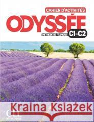 Odyssee - Cahier d'activites C1/C2 + Audio Emilie Bucher 9782090356168 Cle International - książka