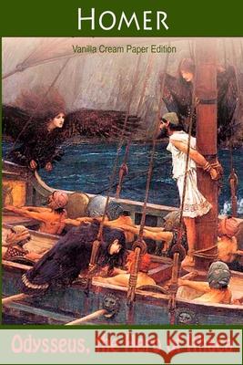 Odysseus, the Hero of Ithaca Homer 9781726082495 Createspace Independent Publishing Platform - książka