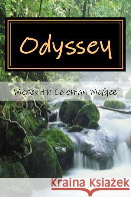 Odyssey Meredith Coleman McGee Alma Fisher 9781491229118 Createspace - książka
