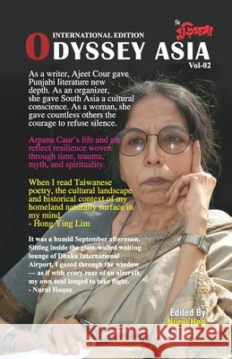 Odyssey Asia Vol 2: An International Literary Magazine Islam Ny, Quazi Johirul J., Hoq, Nurul 9798273521674 Independently Published - książka