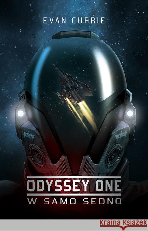Odyssey One T.2 W samo sedno Currie Evan 9788364030314 Drageus - książka