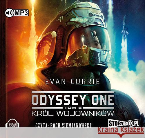 Odyssey One T.5 Król wojowników. Audiobook Currie Evan 9788379278725 Heraclon - książka