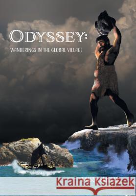 Odyssey: Wanderings In The Global Village Smeets, Larry 9781773026442 Tellwell Talent - książka