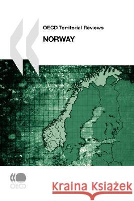 OECD Territorial Reviews Norway Publishing Oec 9789264038011 OECD - książka