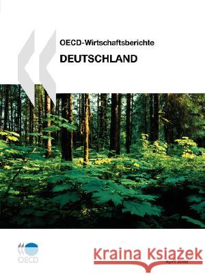 OECD-wirtschaftsberichte : Deutschland Publishing Oec 9789264043794 OECD - książka