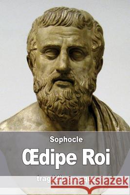 OEdipe Roi LeConte De Lisle, Charles-Marie Rene 9781530642526 Createspace Independent Publishing Platform - książka