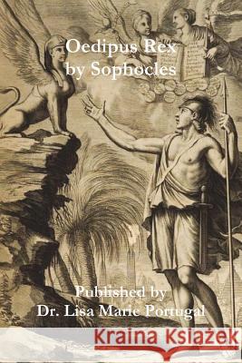 Oedipus Rex by Sophocles Dr Lisa Marie Portugal 9781387705498 Lulu.com - książka