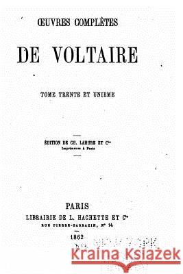 Oeuvres complètes de Voltaire - Tome XXXI Voltaire 9781533598660 Createspace Independent Publishing Platform - książka