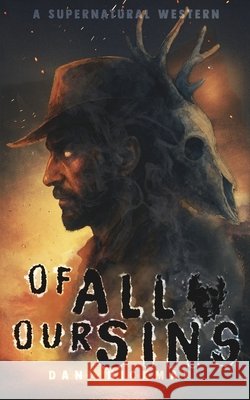 Of All Our Sins Dani Hickman 9781036972707 Nielsen - książka