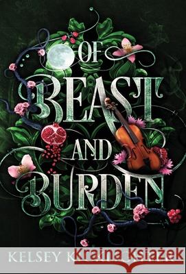 Of Beast and Burden Kelsey Kicklighter   9781956136289 Parliament House - książka