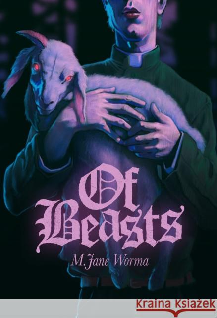 Of Beasts M. Jane Worma 9781960988867 Clash Books - książka