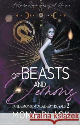 Of Beasts and Demons: a Reverse Harem Paranormal Romance Mona Black 9798201079185 Black Wing Press - książka