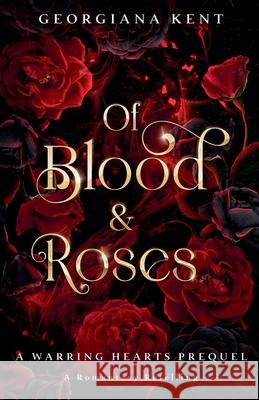 Of Blood & Roses Georgiana Kent 9798227573902 Urban Myth Publishing - książka