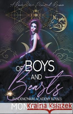 Of Boys and Beasts: a Reverse Harem Paranormal Romance Mona Black   9798201994891 Black Wing Press - książka