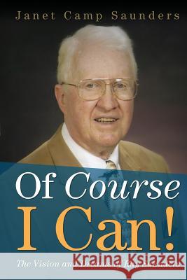 Of Course I Can! Janet Camp Saunders 9781632326522 Redemption Press - książka