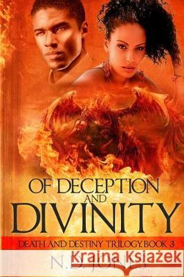 Of Deception and Divinity N. D. Jones Jesh Designs                             Phu Thieu 9780997529388 Kuumba Publishing - książka