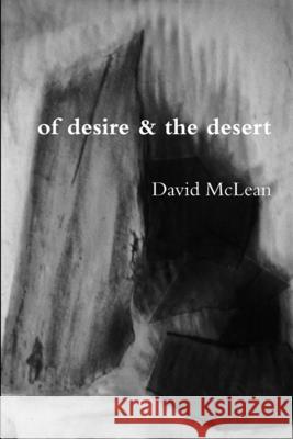 of desire & the desert David McLean 9781365100826 Lulu.com - książka