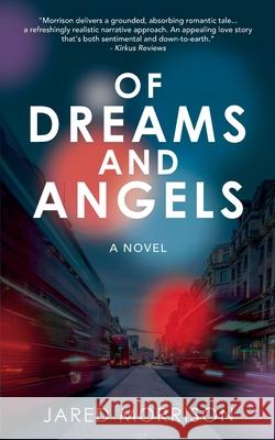Of Dreams and Angels Jared Morrison 9781777534608 Jared Morrison - książka
