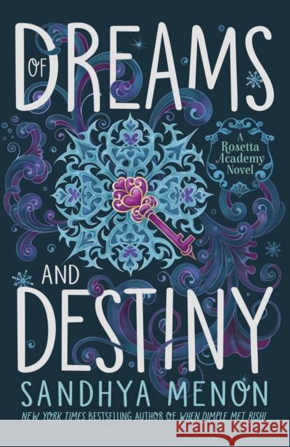 Of Dreams and Destiny Sandhya Menon 9781529325355 Hodder & Stoughton - książka