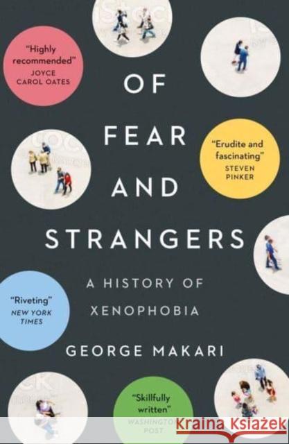 Of Fear and Strangers: A History of Xenophobia George Makari 9780300270389 Yale University Press - książka