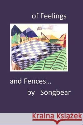 of Feelings and Fences Stein, Karen 9781495369315 Createspace - książka