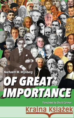 Of Great Importance Nachoem M. Wijnberg David Colmer 9781947447486 Punctum Books - książka