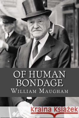 Of Human Bondage William Somerset Maugham 9781544225692 Createspace Independent Publishing Platform - książka