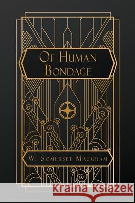 Of Human Bondage W Somerset Maugham 9798330277612 Natal Publishing, LLC - książka