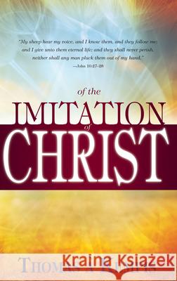 Of Imitation of Christ Thomas A. Kempis 9780883689578 Whitaker House - książka