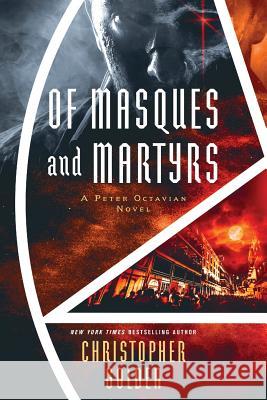 Of Masques and Martyrs: A Peter Octavian Novel Christopher Golden 9781945373800 JournalStone - książka