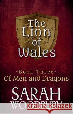 Of Men and Dragons Sarah Woodbury 9781393109716 Morgan-Stanwood Publishing Group - książka