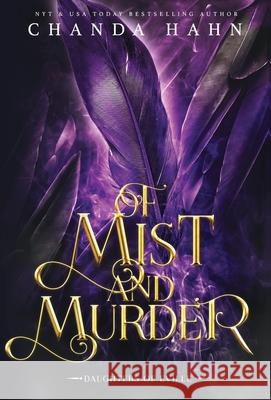 Of Mist and Murder Chanda Hahn 9781950440290 Neverwood Press - książka