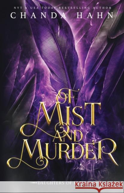 Of Mist and Murder Chanda Hahn 9781950440306 Neverwood Press - książka