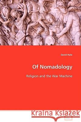 Of Nomadology David Hale 9783639103052 VDM Verlag - książka