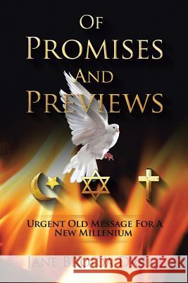 Of Promises and Previews: Urgent Old Messages for a New Millennium Drake, Jane 9780595175208 Writers Club Press - książka