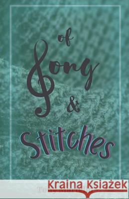 Of Song & Stitches Tony Martello 9798215115640 Tony Martello - książka