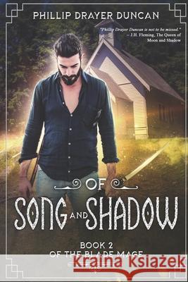 Of Song and Shadow Phillip Drayer Duncan 9798648619159 Happy Omega Publishing - książka