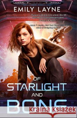 Of Starlight and Bone Emily Layne 9781958109120 Owl Hollow Press, LLC - książka