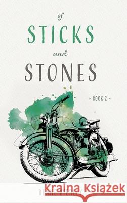 Of Sticks and Stones: Book 2 Duane Byerley 9781039132375 FriesenPress - książka