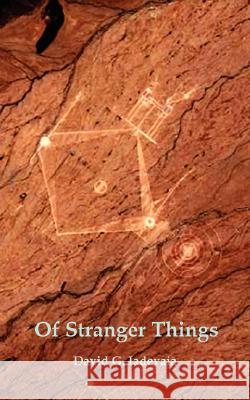 Of Stranger Things David G. Iadevaia 9781434336415 Authorhouse - książka