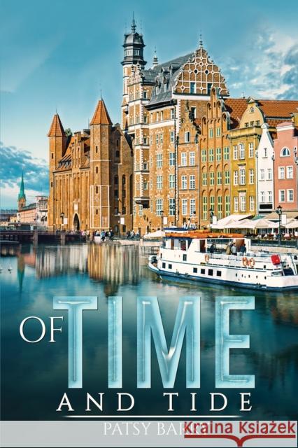 Of Time and Tide Patsy Barry 9781788481571 Austin Macauley Publishers - książka