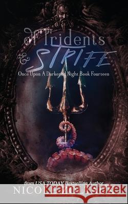 Of Tridents and Strife Nicole Zoltack 9781727162684 Createspace Independent Publishing Platform - książka
