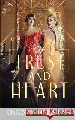Of Trust & Heart Charlotte Anne Hamilton 9798493102950 Independently Published - książka