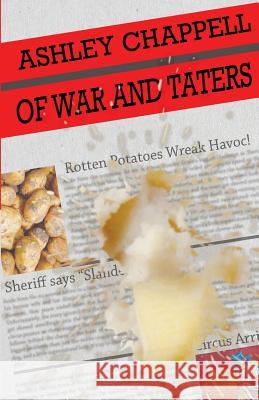 Of War and Taters Ashley Chappell   9781943419791 Prospective Press - książka