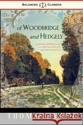 Of Woodbridge and Hedgely Thomas Smyth 9781329027169 Lulu.com - książka