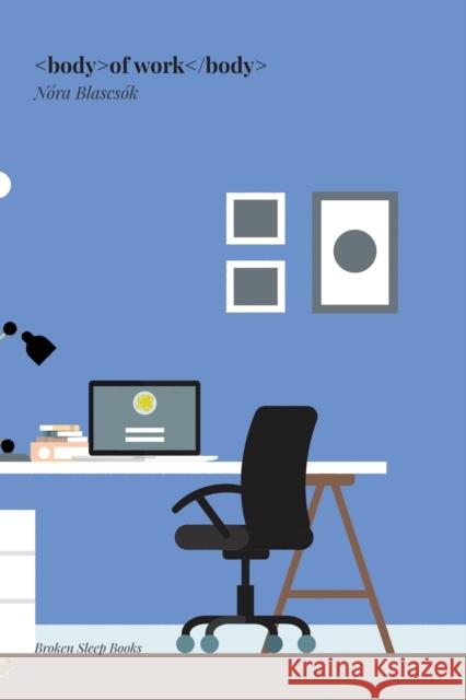 of work Nora Blascsok 9781915079435 Broken Sleep Books - książka