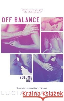 Off Balance Volume I Lucia Franco 9798985881998 Timeless Romance - książka