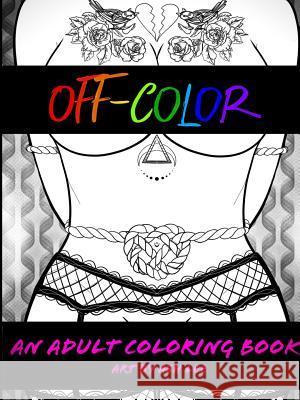 Off Color: An Adult Coloring Book Ash Lee 9780359269389 Lulu.com - książka