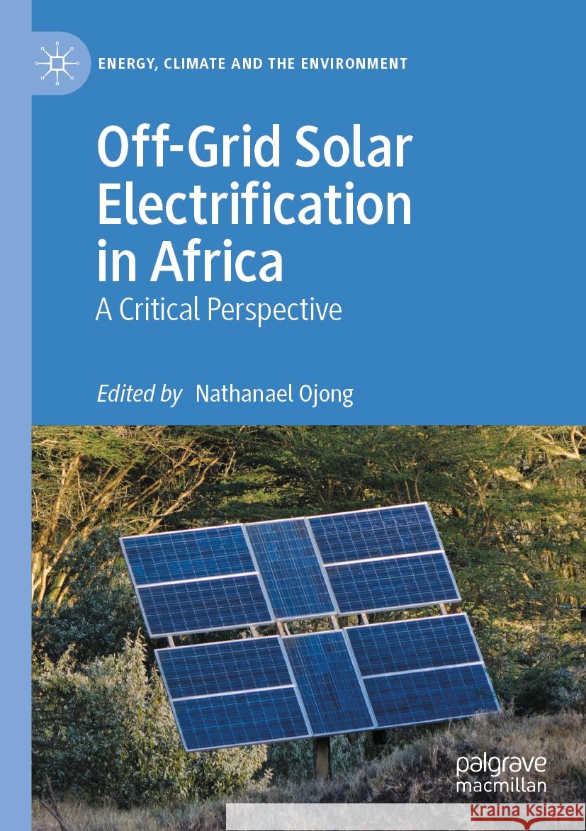 Off-Grid Solar Electrification in Africa  9783031138270 Springer International Publishing - książka