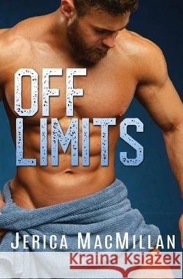 Off Limits Jerica MacMillan 9781956937022 Marycliff Press - książka